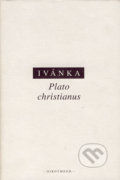 Plato christianus - Endre von Ivánka, OIKOYMENH, 2003