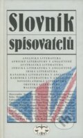Kniha: Slovník spisovatelů (Libri). Libri, 2003