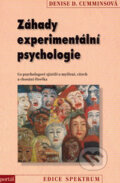 Záhady experimentální psychologie - Denise D. Cumminsová, Portál, 2006