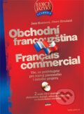 Obchodní francouzština - Jana Kozmová, Pierre Brouland, Computer Press, 2006