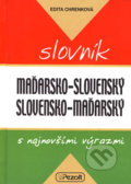 Maďarsko-slovenský a slovensko-maďarský slovník - Edita Chrenková, 2006