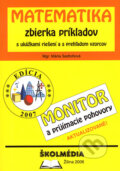 Kniha: Matematika - zbierka príkladov (Mária Sadloňová). Školmédia, 2006