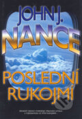 Kniha: Poslední rukojmí (John J. Nance). BB/art, 2006