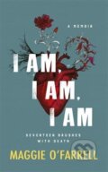 I am, I am, I am - Maggie O&#039;Farrell, Tinder, 2017
