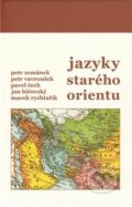Jazyky starého Orientu - Jan Bičovský, Filozofická fakulta UK v Praze, 2010