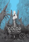 Kniha: The Color of the End: Mission in the Apocalypse, Vol. 1 (John Neal a Haruo Iwamune)