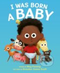 Kniha: I Was Born a Baby (Fleming Meg). HarperCollins, 2025