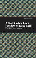 Kniha: A Knickerbocker's History of New York (Washington Irving). , 2021
