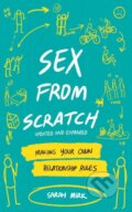 Kniha: Sex From Scratch (Sarah Mirk). Microcosm Publishing, 2021