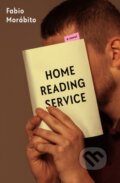 Kniha: Home Reading Service (Curtis Bauer a Fabio Morabito). Other Press, 2021