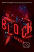 Kniha: The Block (Ben Oliver). Chicken House, 2021