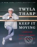 Kniha: Keep It Moving (Twyla Tharp). Simon & Schuster, 2021