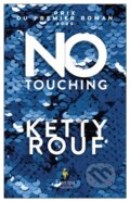 Kniha: No Touching (Ketty Rouf). Europa Editions, 2021