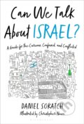 Kniha: Can We Talk About Israel? (Daniel Sokatch). Bloomsbury, 2022