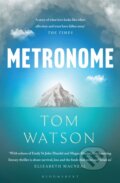 Kniha: Metronome (Tom Watson). Bloomsbury, 2023