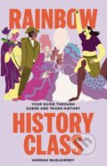 Kniha: Rainbow History Class (Hannah Mcelhinney). Hardie Grant, 2023