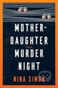 Kniha: Mother-Daughter Murder Night, 2023