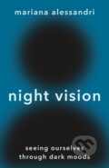 Kniha: Night Vision (Mariana Alessandri)