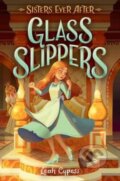 Kniha: Glass Slippers (Leah Cypess). Random House, 2023