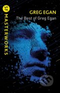 Kniha: The Best of Greg Egan (Greg Egan). Gollancz, 2021