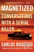 Kniha: Magnetized (Carlos Busqued a Samuel Rutter). , 2021