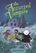 Kniha: The Accursed Vampire (Madeline Mcgrane). Quill Tree Books, 2021