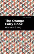 Kniha: The Orange Fairy Book (Andrew Lang)