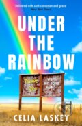Kniha: Under the Rainbow (Celia Laskey). HQ, 2021