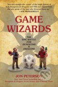 Kniha: Game Wizards (Jon Peterson). MIT Press, 2021