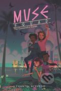 Kniha: Muse Squad: The Cassandra Curse (Chantel Acevedo). HarperCollins, 2021