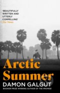 Kniha: Arctic Summer (Damon Galgut). Atlantic Books, 2022