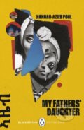 Kniha: My Fathers' Daughter (Hannah Azieb Pool). Penguin Books, 2022