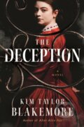 Kniha: The Deception (Kim Taylor Blakemore). Lake Union Publishing, 2022