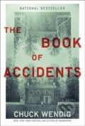 Kniha: Book of Accidents (Chuck Wendig). Del Rey, 2022
