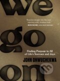 Kniha: We Go On (Onwuchekwa John). Zondervan, 2022