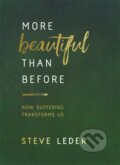 Kniha: More Beautiful Than Before (Steve Leder). Hay House, 2022