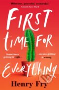 Kniha: First Time for Everything (Henry Fry). Orion, 2022