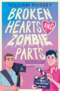 Kniha: Broken Hearts & Zombie Parts (William Hussey). Usborne, 2023