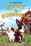Kniha: Horace & Bunwinkle (Pj Gardner). HarperCollins, 2021