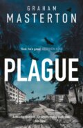 Kniha: Plague (Graham Masterton). Head of Zeus, 2021