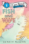 Kniha: Fish and Wave (Ruzzier Sergio). HarperCollins, 2022