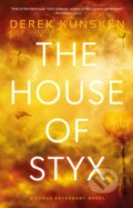 Kniha: House of Styx (Derek Kunsken). Solaris, 2022