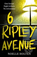 Kniha: 6 Ripley Avenue (Noelle Holten). One More Chapter, 2022