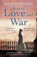 Kniha: Acts of Love and War (Maggie Brookes). Century, 2022