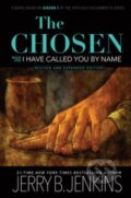 Kniha: The Chosen: I Have Called You by Name (Revised & Expanded) (Jerry B Jenkins). , 2022