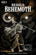 Kniha: Behold, Behemoth #2 (Tate Brombal). Boom! Studios, 2022