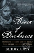 Kniha: River of Darkness (Buddy Levy). Diversion, 2022
