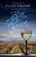 Kniha: Bitter Roots (Ellen Crosby). Severn House, 2022