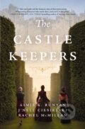Kniha: The Castle Keepers (Aimie K. Runyan, J'nell Ciesielski a Rachel McMillan). , 2023