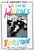 Kniha: We Can Be Heroes (Paul Burston). , 2023